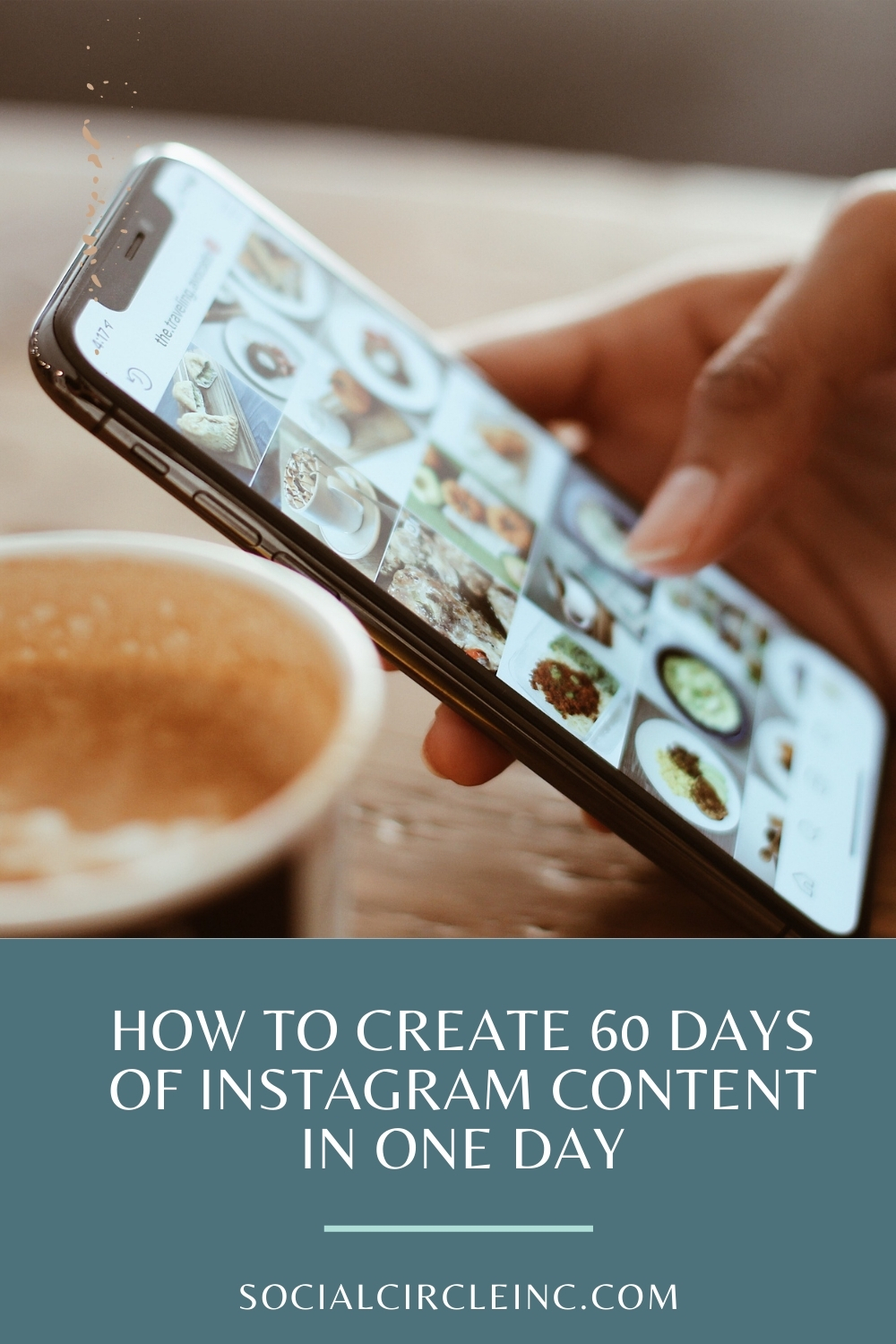 How to Create 60 Days of Instagram Content in One Day