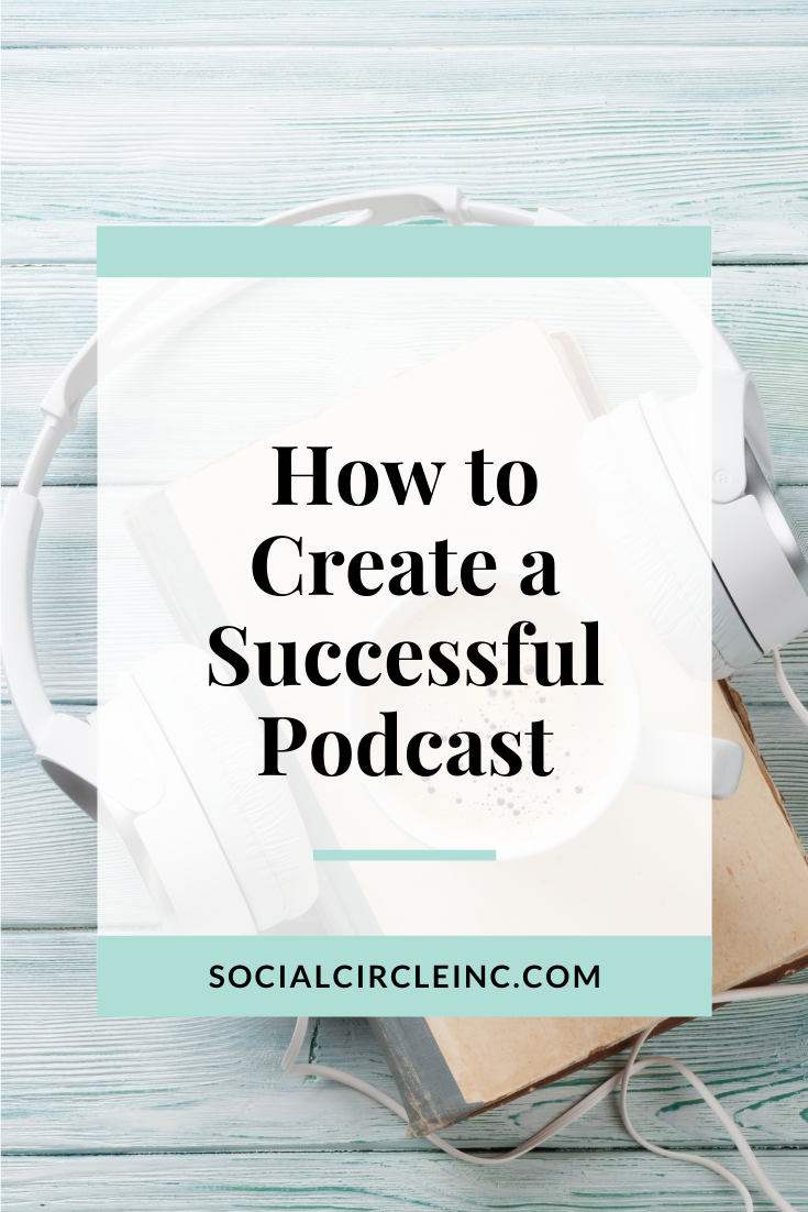 How To Build A Successful Podcast Dasic Andjela